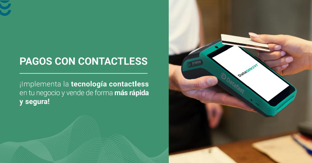 Pagar con dispositivos contactess en Ecuador - Datafast
